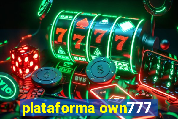 plataforma own777